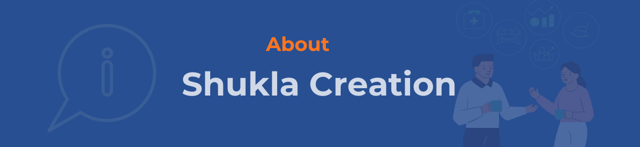 About shukla Creation